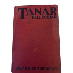 Tanar Of Pellucidar Edgar Rice Burroughs 1929 Hardcover Grosset & Dunlap Edition